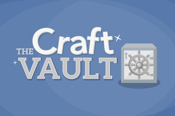 Craft Vault (Rewatch) - 02-06-2024