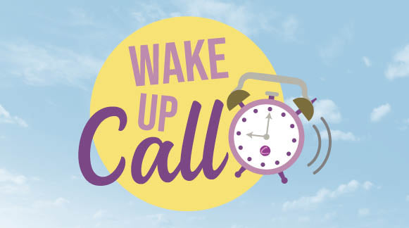 Wake Up Call - 25-09-2023