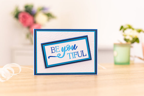 Crafter's Companion Clear Acrylic Stamp - Be You Tiful