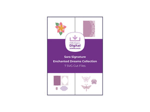 Sara Signature Enchanted Dreams Collection - SVG Cut Files