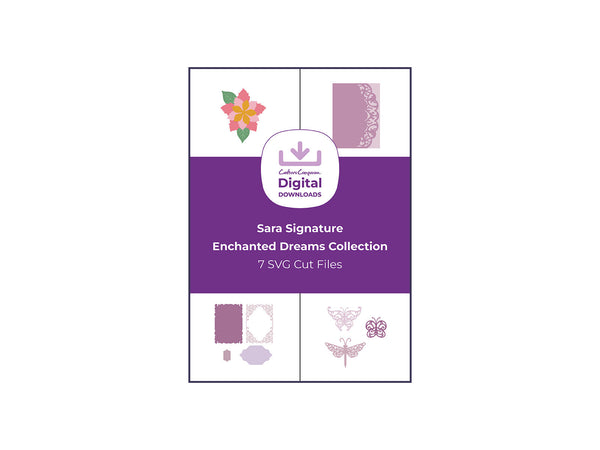 Sara Signature Enchanted Dreams Collection - SVG Cut Files