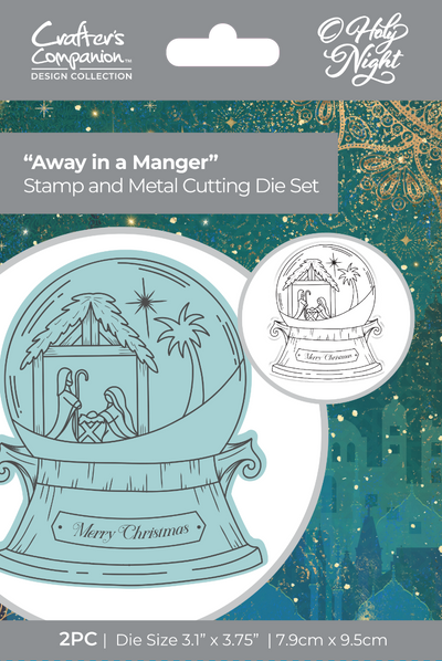 O' Holy Night Stamp and Die - Away in a Manger